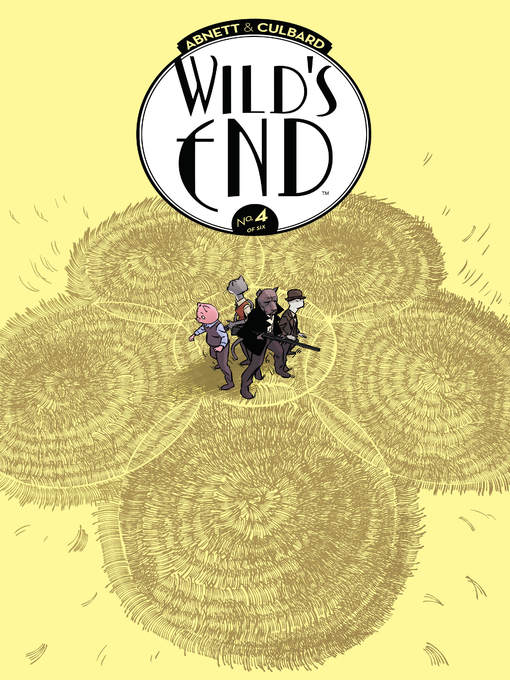 Title details for Wild's End (2014), Issue 4 by Dan Abnett - Available